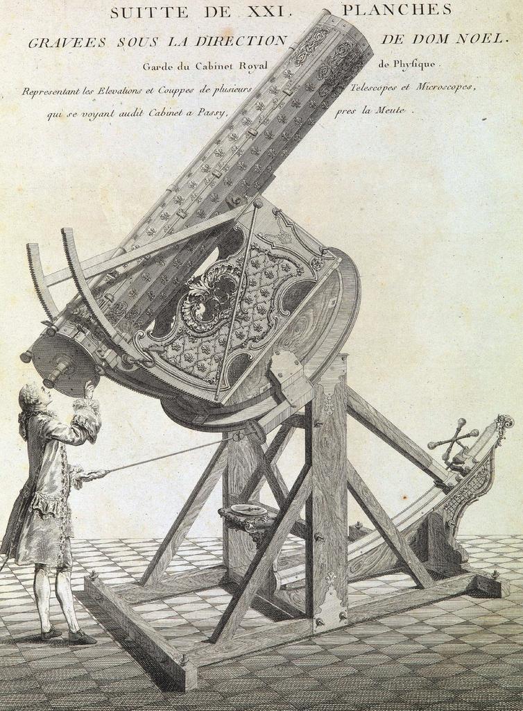 Guillaume Dheulland (dessinateur et graveur du roi pour la marine), sous la direction de Nicolas Noël, dit dom Noël, Vue du télescope fleurdelisé de huit pieds, frontispice de la Suite de XXI planches gravées sous la direction de dom Noël, garde du cabinet royal de physique, représentant les élévations et coupes de plusieurs télescopes et microscopes qui se voient audit cabinet à Passy, près La Meute, Paris, Basan et Poignant, 1759-70. Eau-forte, burin, 51 x 40 cm. Paris, Bibliothèque nationale de France.