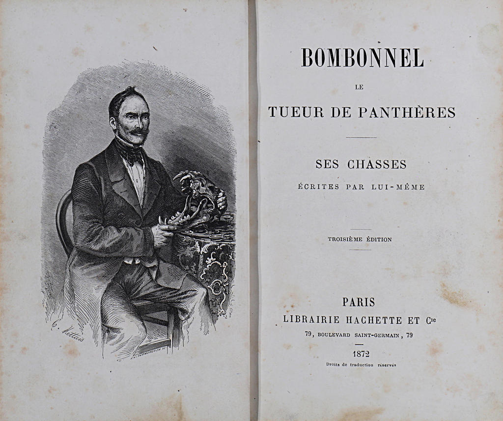 Bombonnel, le tueur de panthères, ses chasses écrites par lui-même, frontispice et page de titre de la 3e édition, Paris, Librairie Hachette, 1872, Archives départementales de la Haute-Marne, 7 M Sup20.