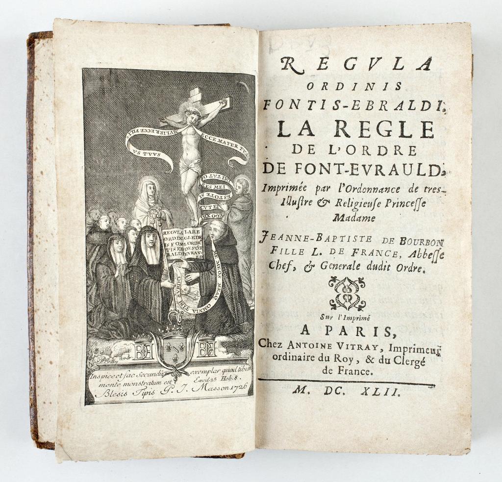 Exemplaire de la Règle de l’ordre publiée en 1642 par l’abbesse Jeanne-Baptiste de Bourbon qui réforme les statuts établis par le fondateur Robert d’Arbrissel. 