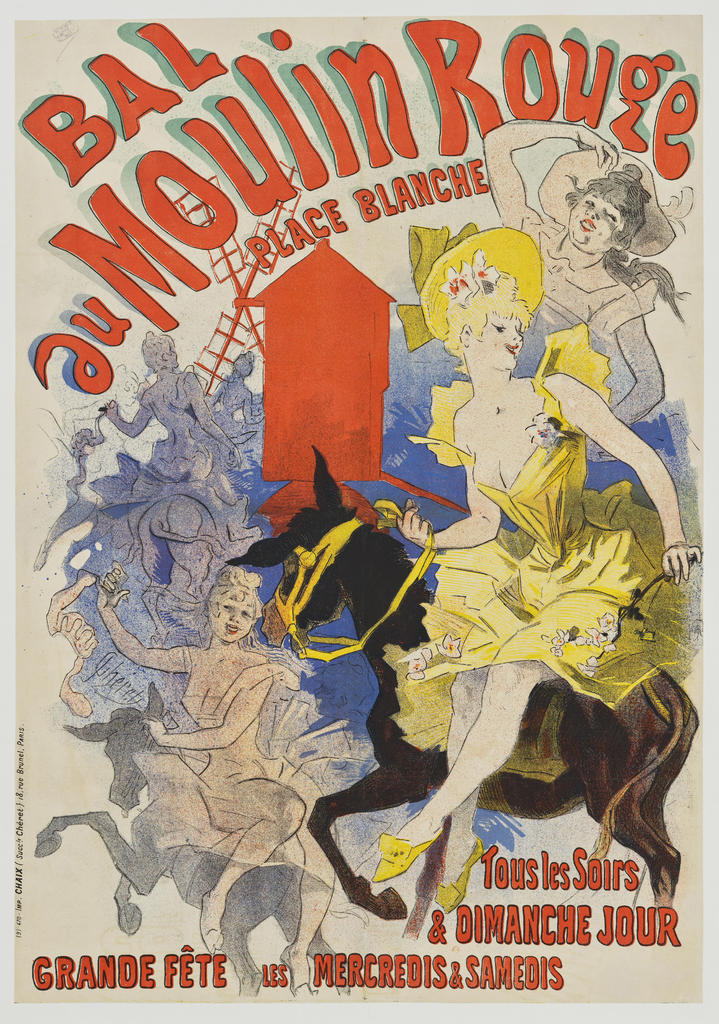 Jules Chéret (1836-1932), Bal du Moulin Rouge, 1889, imprimerie Chaix, lithographie en couleurs, 122 x 86 cm, Paris, Bibliothèque nationale de France, département des Estampes et de la Photographie. 