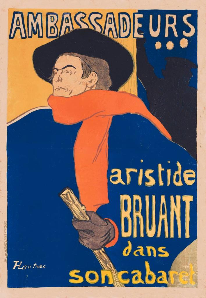 Henri de Toulouse-Lautrec (1864-1901), Ambassadeurs. Aristide Bruant dans son cabaret (après restauration), 1892. Lithographie au pinceau et au crachis en six couleurs, 145,6 x 100,8 cm.