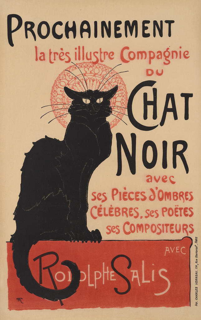 Théophile Alexandre Steinlen (1859-1923), Prochainement la très illustre Compagnie du Chat noir, lithographie, c. 1896, 61 x 40 cm, Impr. Charles Verneau, Paris.