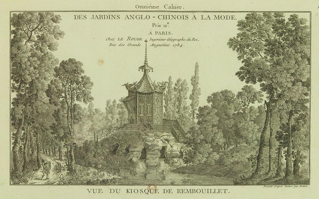 Vue du kiosque de Rembouillet [sic], eau-forte extraite de : Georges-Louis Le Rouge, Jardins anglo-chinois ou Détail des nouveaux jardins à la mode, Paris, 1784, cahier XI, planche 1.